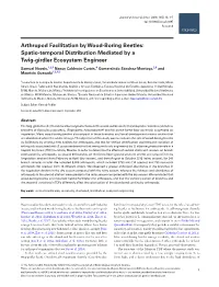Arthropod Facilitation by Wood-Boring Beetles: Spatio-Temporal Distribution Mediated by a Twig-Girdler Ecosystem Engineer