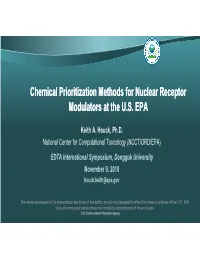 Chemical Prioritization Methods for Nuclear Receptor Modulators at the U.S. EPA