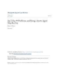 Jay Z Has 99 Problems, and Being a Sports Agent May Be One Darren A