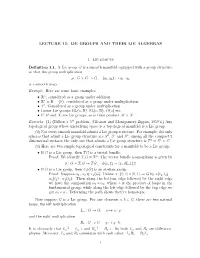 LECTURE 12: LIE GROUPS and THEIR LIE ALGEBRAS 1. Lie
