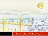 Downtown Feasibility Study Discussion Interviews