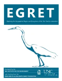 Exploring the Geographical Region and Ecosystems of the Tar-Pamlico Watershed