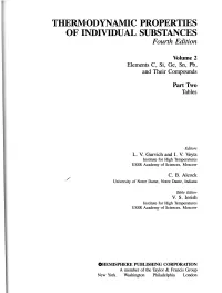 THERMODYNAMIC PROPERTIES of INDIVIDUAL SUBSTANCES Fourth Edition