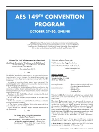 Aes 149Th Convention Program October 27–30, Online