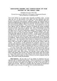 Associated Injuries and Complications of Stab Wounds of the Spinal Cord