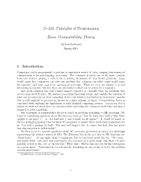 15–212: Principles of Programming Basic Computability Theory