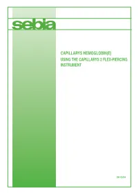 Capillarys Hemoglobin(E) Using the Capillarys 2 Flex-Piercing Instrument