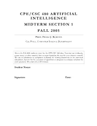 Cpe/Csc 480 Artificial Intelligence Midterm Section 1 Fall 2005