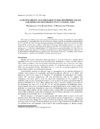 Land Suitability Analysis Based on Soil Properties and Gis for Improving Rice Productivity in Bihar, India