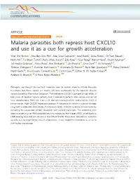 Malaria Parasites Both Repress Host CXCL10 and Use It As a Cue for Growth Acceleration