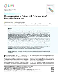 Myelosuppression in Patients with Prolonged Use of Piperacillin/Tazobactam