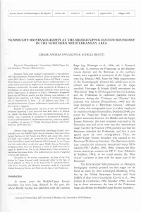 Nummulite Biostratigraphy at the Middle/Upper Eocene Boundary in the Northern Mediterranean Area