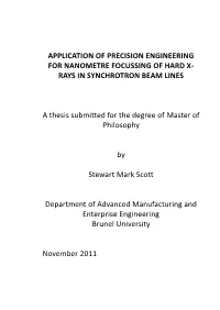 RAYS in SYNCHROTRON BEAM LINES a Thesis Submitted for Th