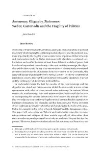 Autonomy, Oligarchy, Statesman: Weber, Castoriadis and the Fragility of Politics