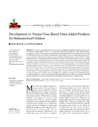 Development of Peanut Flour Based Value Added Products for Malnourished Children