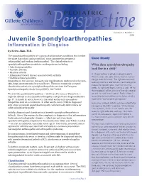 Juvenile Spondyloarthropathies: Inflammation in Disguise
