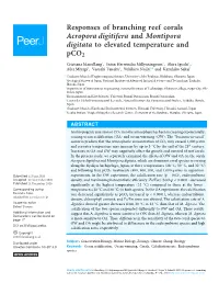 Responses of Branching Reef Corals Acropora Digitifera and Montipora