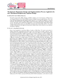 Mechatronic Mechanism Design and Implementation Process Applied in Se- Nior Mechanical Engineering Capstone Design