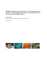 Pilot Project on Collecting Biological Trait Information - Integrating Trait Information for Marine Introduced and Invasive Species Into Worms –Phase 2