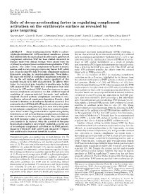 Role of Decay-Accelerating Factor in Regulating Complement Activation on the Erythrocyte Surface As Revealed by Gene Targeting