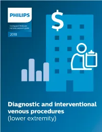 Diagnostic and Interventional Venous Procedures (Lower Extremity)
