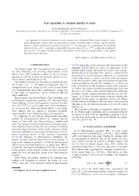 Fast Algorithm to Calculate Density of States