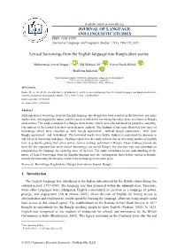 Lexical Borrowings from the English Language Into Bangla Short Stories. Journal of Language and Linguistic Studies, 17(1), 158-172