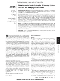 Metachromatic Leukodystrophy: a Scoring System for Brain MR