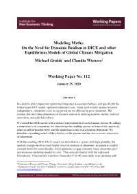 On the Need for Dynamic Realism in DICE and Other Equilibrium Models of Global Climate Mitigation Michael Grubb