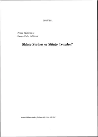 Shinto Shrines Or Shinto Temples?