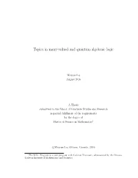 Topics in Many-Valued and Quantum Algebraic Logic