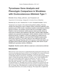 Tyrosinase Gene Analysis and Phenotypic Comparison in Wookiees with Oculocutaneous Albinism Type 1