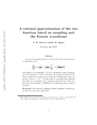 A Rational Approximation of the Sinc Function Based on Sampling and the Fourier Transforms