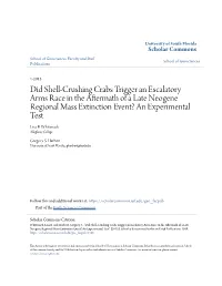 Did Shell-Crushing Crabs Trigger an Escalatory Arms Race in the Aftermath of a Late Neogene Regional Mass Extinction Event? an Experimental Test Lisa B