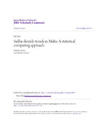 Sulfur Dioxide Trends in Malta: a Statistical Computing Approach Nicholas Desira James Madison University
