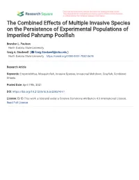 The Combined Effects of Multiple Invasive Species on the Persistence of Experimental Populations of Imperiled Pahrump Pool�Sh