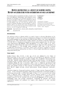 Bowel Obstruction As a Result of Ischemic Colitis : Review of Literature with Contribution of One Case Report