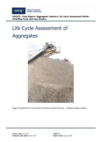 Life Cycle Assessment of Aggregates