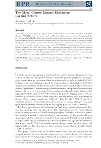 The Global Climate Regime: Explaining Lagging Reform