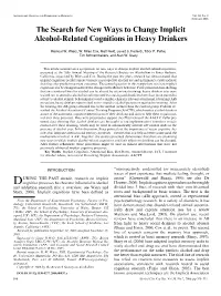 The Search for New Ways to Change Implicit Alcohol-Related Cognitions in Heavy Drinkers