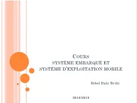 Cours Système Embarqué Et Système D'exploitation Mobile