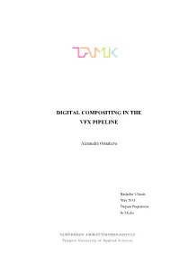 Digital Compositing in the Vfx Pipeline