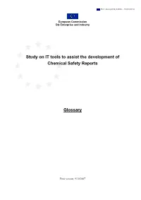 Study on IT Tools to Assist the Development of Chemical Safety Reports
