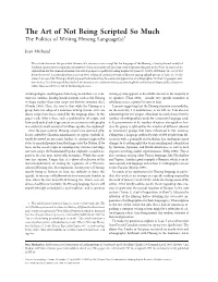 The Art of Not Being Scripted So Much. the Politics of Writing Hmong