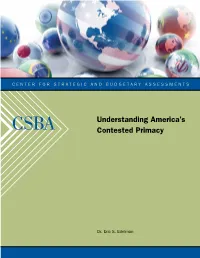 Understanding America's Contested Primacy