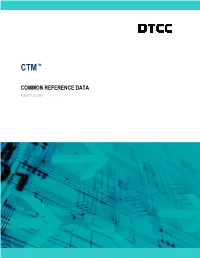 CTM Common Reference Data Document