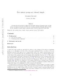 Free Unitary Groups of the Title) Parametrized by Invertible Positive Matrices Q Were Introduced in [19]