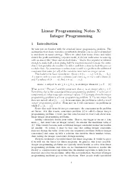 Linear Programming Notes X: Integer Programming
