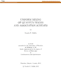 Uniform Mixing of Quantum Walks and Association Schemes