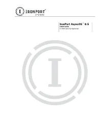 Cisco Ironport Asyncos 6.5.0 for Web User Guide